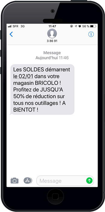 Pendant les soldes les magasins de bricolage peuvent envoyer des sms marketing en indiquant les soldes faites